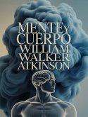 Mente y cuerpo (eBook, ePUB)