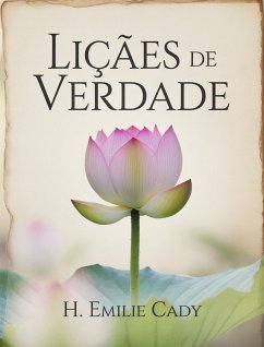 Lições de Verdade (traduzido) (eBook, ePUB) Cover Lições de Verdade (traduzido) (eBook, ePUB)