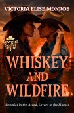 Whiskey and Wildfire (eBook, ePUB) Whiskey and Wildfire (eBook, ePUB)