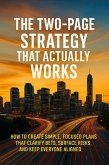 The Two-Page Strategy That Actually Works (eBook, ePUB) The Two-Page Strategy That Actually Works (eBook, ePUB)