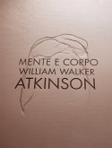 Mente e Corpo (eBook, ePUB)