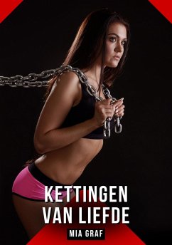 Kettingen van liefde (eBook, ePUB) - Graf, Mia