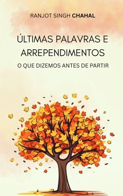 últimas Palavras E Arrependimentos (eBook, ePUB) Cover últimas Palavras E Arrependimentos (eBook, ePUB)
