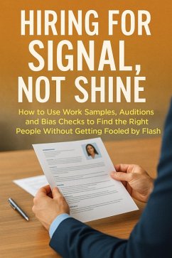 Hiring for Signal, Not Shine (eBook, ePUB) - Frost, Alina