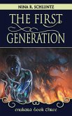 The First Generation (Enukara, #3) (eBook, ePUB)