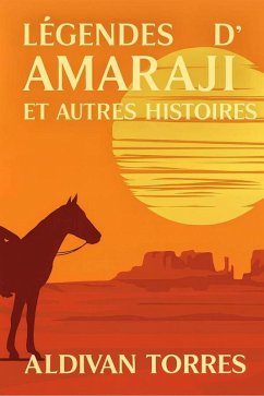 Cover Légendes d'Amaraji et Autres Histoires (eBook, ePUB)