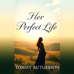 Her Perfect Life (eBook, ePUB) Her Perfect Life (eBook, ePUB)