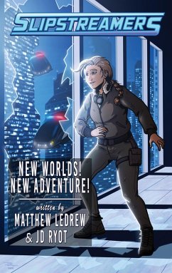 Cover Slipstreamers: New Worlds! New Adventure! (eBook, ePUB)