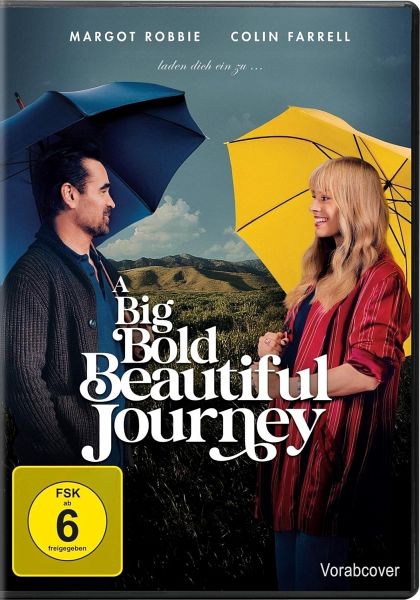 A Big Bold Beautiful Journey A Big Bold Beautiful Journey
