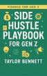 Side Hustle Playbook for Gen Z: Turn... - Bild 1