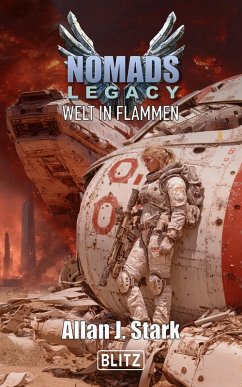 Cover NOMADS Legacy 02: Welt in Flammen (eBook, ePUB)