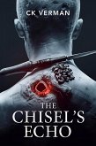 The Chisel's Echo (eBook, ePUB)