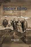 Rocky Ford:Taming the Western Prairie (eBook, ePUB)