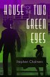 House of the Two Green Eyes (eBook,... - Bild 1