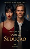Jogos da Sedução (eBook, ePUB)