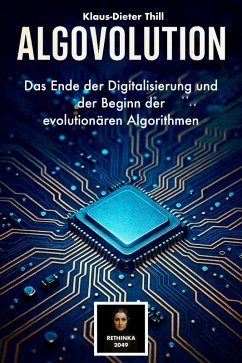 Algovolution (eBook, ePUB) - Thill, Klaus-Dieter