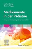 Medikamente in der Pädiatrie (eBook, ePUB)