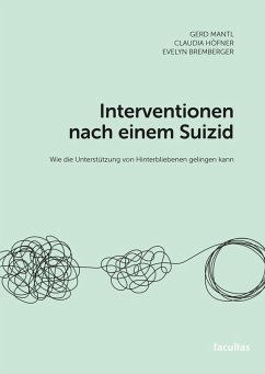 Interventionen nach einem Suizid (eBook, PDF) - Mantl, Gerd; Höfner, Claudia; Bremberger, Evelyn