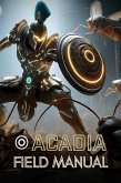 Acadia Field Manual (Children of Acadia) (eBook, ePUB)