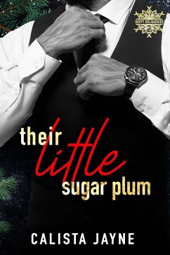 Cover Their Little Sugar Plum (Happy Holidaddies, #2) (eBook, ePUB)