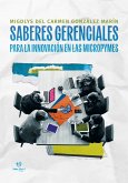 Saberes gerenciales para la innovación en las micropymes (eBook, ePUB)
