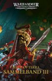 The Horus Heresy: Siege of Terra - Sammelband III (eBook, ePUB) The Horus Heresy: Siege of Terra - Sammelband III (eBook, ePUB)