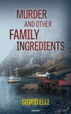 Murder and other family ingredients (eBook, ePUB) Murder and other family ingredients (eBook, ePUB)