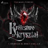 Królestwo za kryształ. Czternaście. Tom 1. Księga 1 (MP3-Download) Królestwo za kryształ. Czternaście. Tom 1. Księga 1 (MP3-Download)