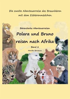 Polara und Bruno reisen nach Afrika - Bilderbuch (eBook, ePUB) Cover Polara und Bruno reisen nach Afrika - Bilderbuch (eBook, ePUB)