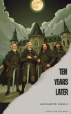 Ten Years Later (eBook, ePUB)