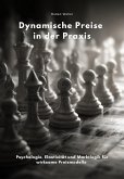 Dynamische Preise in der Praxis (eBook, ePUB) Dynamische Preise in der Praxis (eBook, ePUB)