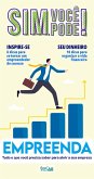 Sim, Você Pode! - Empreenda (eBook, ePUB)