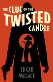 The Clue of the Twisted Candle (eBook, ePUB) The Clue of the Twisted Candle (eBook, ePUB)