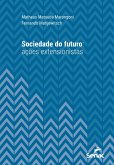 Sociedade do futuro (eBook, ePUB)