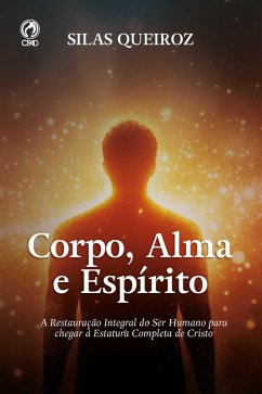 Corpo Alma E Espírito (Livrio de Apoio Adulto) (eBook, ePUB) Cover Corpo Alma E Espírito (Livrio de Apoio Adulto) (eBook, ePUB)