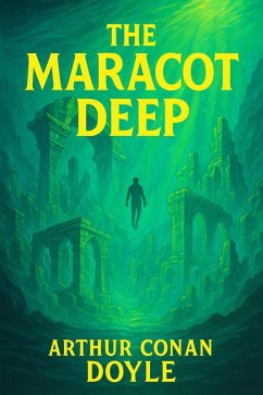 The Maracot Deep (eBook, ePUB) - Doyle, Arthur Conan