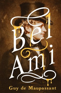 Bel-Ami (eBook, ePUB) - de Maupassant, Guy