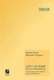 Leer y escribir en la infancia (eBook, ePUB) Leer y escribir en la infancia (eBook, ePUB)