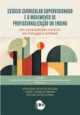 Estágio curricular supervisionado e o movimento de profissionalização do ensino (eBook, ePUB)