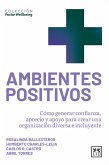 Ambientes positivos (eBook, ePUB) Ambientes positivos (eBook, ePUB)