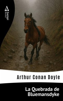 El Barranco de Bluemansdyke (eBook, ePUB) - Doyle, Arthur Conan
