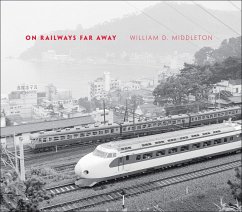 On Railways Far Away (eBook, ePUB) - Middleton, William D.