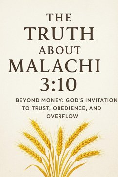 Cover The Truth About Malachi 3:10 (eBook, ePUB)