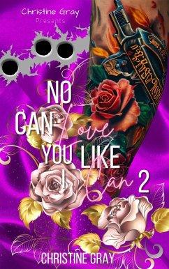 Cover No One Can Love You Like I Can (Jakobe and Nakida, #2) (eBook, ePUB)
