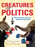 Creatures of Politics (eBook, ePUB)