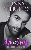 Avoiding the Billionaire (eBook, ePUB)