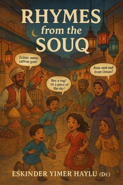 Rhymes from the Souq (eBook, ePUB) - Haylu, Eskinder Yimer