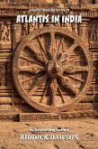 Atlantis in India (ATLANTIS ARCHIVES, #1) (eBook, ePUB)