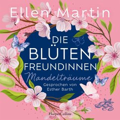 Cover Die Blütenfreundinnen – Mandelträume (MP3-Download)