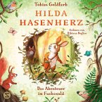 Hilda Hasenherz. Das Abenteuer im Fuchswald (MP3-Download)